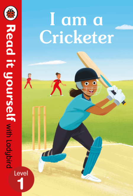 Read it Yourself with Ladybird I am a Cricketer -  Level 1
