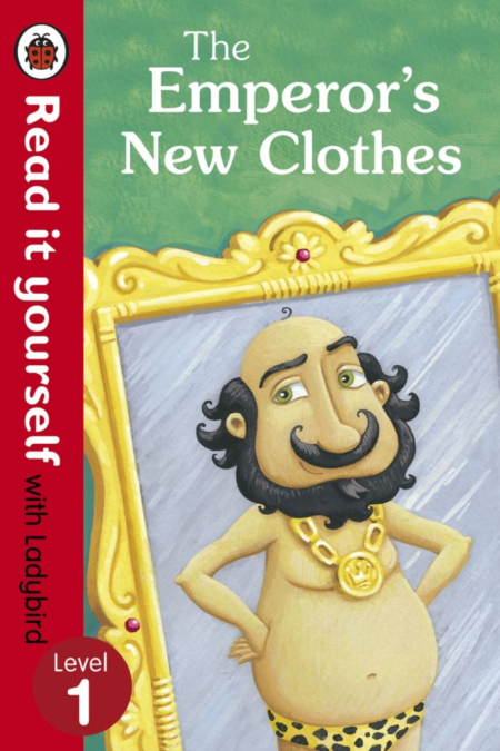 Read it Yourself with Ladybird The Emperor's New Clothes -  Level 1